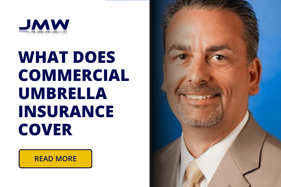 what does commercial umbrella insurance cover